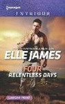 Elle James - Four Relentless Days