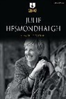 Julie Hesmondhalgh, Julie (Actor Hesmondhalgh - Julie Hesmondhalgh: A Working Diary