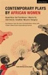 Judith Adong, Yvette Hutchison, Amy Jephta, Tosin Jobi-Tume, Adong Judith, Sophia Kwa Mempuh... - Contemporary Plays by African Women