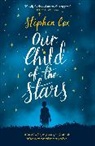 Stephen Cox, Cox Stephen - Our Child of the Stars