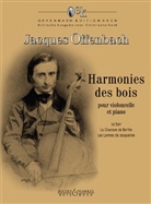 Jacques Offenbach, Jean-Christoph Keck, Jean-Christophe Keck - Harmonies des bois