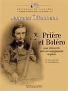 Jacques Offenbach, Jean-Christoph Keck, Jean-Christophe Keck - Prière et Boléro
