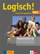 Sara Fleer, Sarah Fleer, Paul Rusch - Logisch! Neu - Deutsch für Jugendliche - B1: Logisch! Neu - Intensivtrainer B1