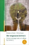 Rosmari Maier, Rosmarie Maier, Petra Mayer - Der vergessene Schmerz