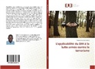 Tierowe Germain Dabire - L'applicabilité du DIH à la lutte armée contre le terrorisme