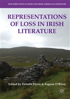 Deirdr Flynn, Deirdre Flynn, O'Brien, O'Brien, Eugene O'Brien - Representations of Loss in Irish Literature