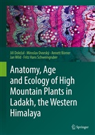 Annett Börner, Annett et Börner, Ji¿í Dole¿al, Jir Dolezal, Jiri Dolezal, Jirí Dolezal... - Anatomy, Age and Ecology of High Mountain Plants in Ladakh, the Western Himalaya