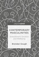 Brendan Gough - Contemporary Masculinities