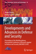 Guarda, Guarda, Teresa Guarda, Álvar Rocha, Álvaro Rocha - Developments and Advances in Defense and Security