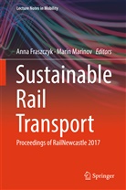 Ann Fraszczyk, Anna Fraszczyk, Marinov, Marinov, Marin Marinov - Sustainable Rail Transport