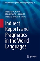 Alessandro Capone, Alessandra Falzone, Manue García-Carpintero, Manuel García-Carpintero - Indirect Reports and Pragmatics in the World Languages