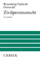 Peter Gottwald, Le Rosenberg, Leo Rosenberg, Karl H. Schwab, Karl Hein Schwab, Karl Heinz Schwab - Zivilprozessrecht