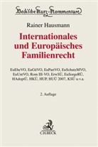Rainer Hausmann, Rainer Hausmann - Internationales und Europäisches Familienrecht, Kommentar