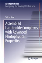 Yuichi Hirai - Assembled Lanthanide Complexes with Advanced Photophysical Properties