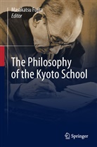 Masakats Fujita, Masakatsu Fujita - The Philosophy of the Kyoto School