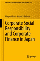 Megum Suto, Megumi Suto, Hitoshi Takehara - Corporate Social Responsibility and Corporate Finance in Japan