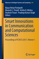 Munes C Trivedi, Munesh C Trivedi, Krishn K Mishra et al, Krishn K. Mishra, Bijaya Ketan Panigrahi, Pradeep K. Singh... - Smart Innovations in Communication and Computational Sciences
