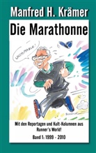 Manfred Krämer, Manfred H Krämer, Manfred H. Krämer - Die Marathonne