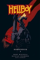 Dunca Fegredo, Duncan Fegredo, Mik Mignola, Mike Mignola, Dave Stewart, Duncan Fegredo - Hellboy Kompendium 3. Bd.3