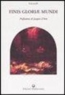 Fulcanelli - Finis gloriae mundi