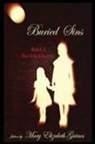 Mary Elizabeth Gaines - Buried Sins