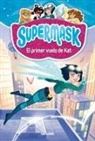 Pau Clua Sarro, Varios Autores - Supermask 1: El primer vuelo de Kat
