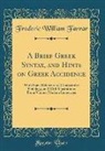 Frederic William Farrar - A Brief Greek Syntax, and Hints on Greek Accidence