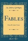 M. Valéry Derbigny - Fables