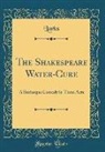 Larks Larks - The Shakespeare Water-Cure