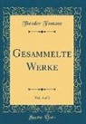 Theodor Fontane - Gesammelte Werke, Vol. 4 of 5 (Classic Reprint)