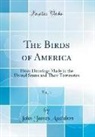 John James Audubon - The Birds of America, Vol. 1