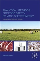 Guo-Fang Pang, Guo-Fang (Deputy Director Pang, Pang Guo-Fang - Analytical Methods for Food Safety by Mass Spectrometry