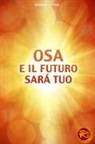 Marcio Kühne - Osa e il futuro sarà tuo