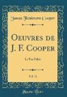 James Fenimore Cooper - Oeuvres de J. F. Cooper, Vol. 21