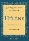 Camille Saint-Saëns - Hélène