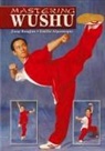 Emilio Alpanseque, Jiang Bangjun - Mastering Wushu