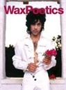 A. D. Amorosi, Dan Dodds, Chris Williams - Wax Poetics Issue 67 (Hardcover)