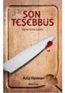 Aziz Hatman - Son Tesebbüs