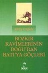 Karoly Czegledy - Bozkir Kavimlerinin Dogudan Batiya Göcleri