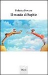 Federica Piovano - Il mondo di Sophie
