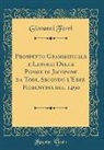 Giovanni Ferri - Prospetto Grammaticale e Lessico Delle Poesie di Jacopone da Todi, Secondo l'Ediz. Fiorentina del 1490 (Classic Reprint)