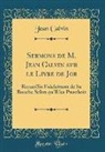 Jean Calvin - Sermons de M. Jean Calvin sur le Livre de Job