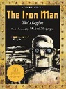 Ted Hughes, Hughes Ted, Andrew Davidson, Tom Gauld, Gauld Tom - The Iron Man