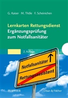 Guid Kaiser, Guido Kaiser, Frank Scheinichen, Matthia Thöle, Matthias Thöle - Lernkarten Rettungsdienst - Ergänzungsprüfung zum Notfallsanitäter