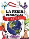 Larson, Kirsten Larson, Kirsten W. Larson - La Feria de Ciencias ¡Éxito!