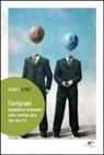 Renato Scarfi - Cortigiani. Esperienze semiserie sulla meritocrazia che non c'è