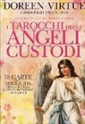 Valentine Radleigh, Doreen Virtue - I tarocchi degli angeli custodi. 78 Carte. Con libro