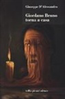 Giuseppe D'Alessandro - Giordano Bruno torna a casa
