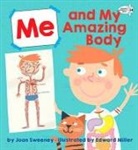 Ed Miller, Joan Sweeney, Ed Miller - Me and My Amazing Body