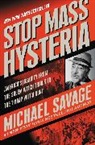 Michael Savage - Stop Mass Hysteria